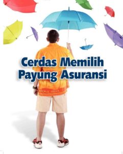 Asuransi: Pengertian, Contoh, Jenis, Bentuk, Tujuan & Unsur